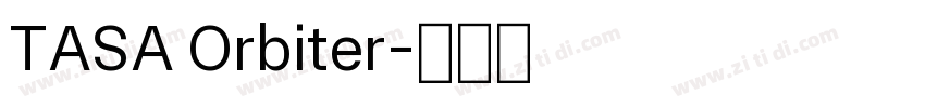 TASA Orbiter字体转换